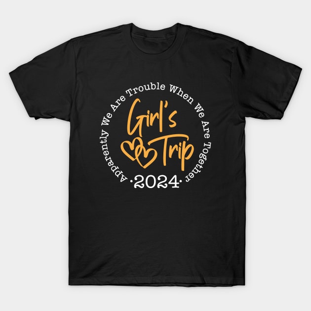 Girls Trip 2024 T-Shirt by Space Club